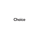 Choice
